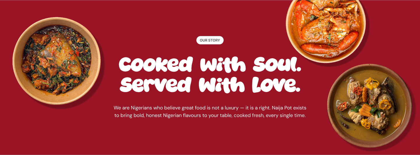 Cooked with soul. Served with love.